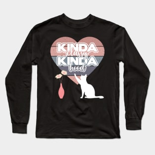 Kinda Classy, Kinda Hood, Cat knocking over a Vase, funny Long Sleeve T-Shirt